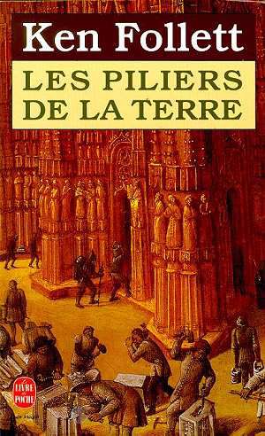 [Kingsbridge 01] • Les Piliers de la Terre